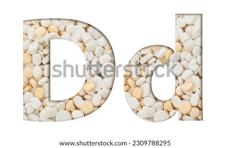 Letter D of English alphabet made of tablets of medicines, supplements or vitamins. Typeface from pills for drugstore