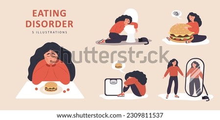 Eating disorder. Sad woman worries about being overweight. Overeating, bulimia, anorexia. Food addiction concept. Rejection of yourself. Set of vector illustrations in flat cartoon style. Royalty-Free Stock Photo #2309811537