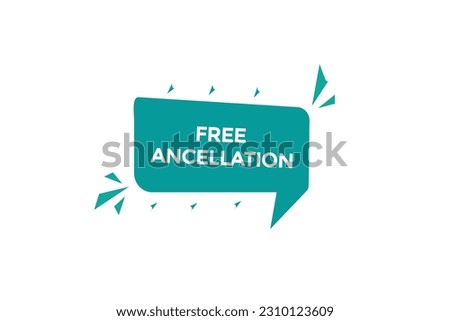 free cancellation vectors, sign, level bubble speech free cancellation
