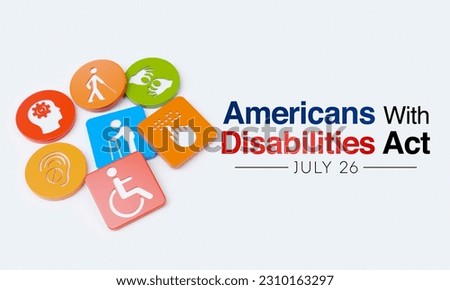 Americans with disability act is observed every year on July 26, ADA is a civil rights law that prohibits discrimination based on disability. 3D Rendering