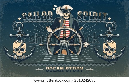 Maritime pirate retro poster with a skull captain at the helm and anchors. Pirate vintage poster with a grunge effect. Vector illustration with a distressed effect.