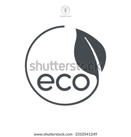 Eco friendly Icon symbol template for graphic and web design collection logo vector illustration