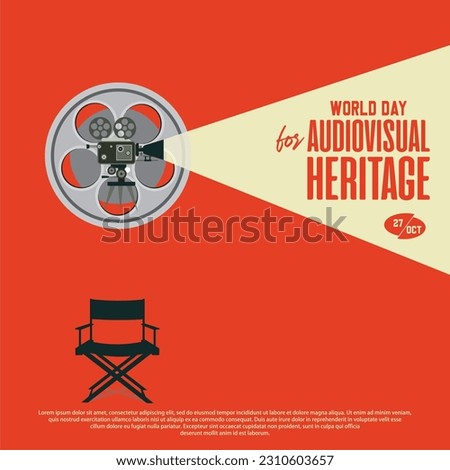 World Day for Audiovisual Heritage, observed annually on 27 October. Royalty-Free Stock Photo #2310603657