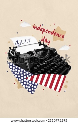 Vertical creative concept photo collage of old vintage manual type writer typing independence day postcard isolated drawing background