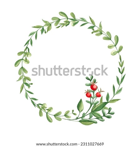 Watercolor wreath with green branches and red berries. Hand painted frame with wild plants. Floral illustration for greeting cards, invitations, save the date, logos.