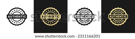 Authentic stamp or Authentic label vector isolated in flat style. Best Authentic stamp vector for product packaging design element. Authentic label for packaging design element. Royalty-Free Stock Photo #2311166201