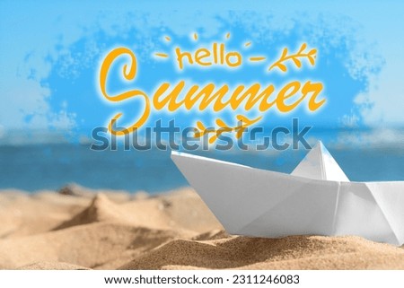 Hello Summer. White paper boat on sandy beach during sunny day