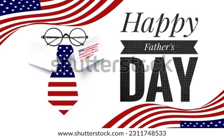 Happy father's day card background idea, greeting card, happy father's day banner with American flag and eyeglasses on white background