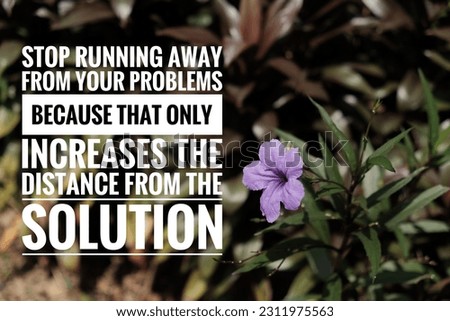 Inspirational motivation quote with blurred background