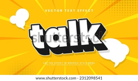 Talk comic style, editable text effect. Minimalist vector text effect. Royalty-Free Stock Photo #2312098541