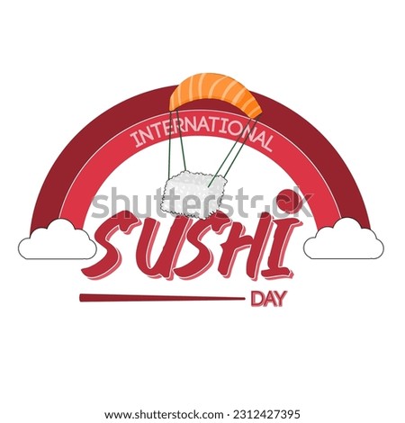 International Sushi day vector background design. Chopsticks vector illustration. Japanese food. Typography on white background.