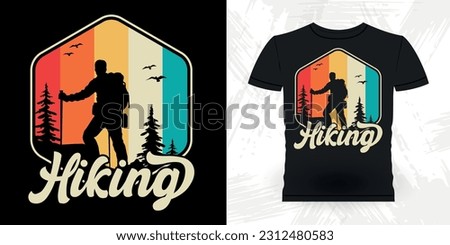 Funny Outdoor Adventure Lover Mountain Nature Retro Vintage Hiking T-shirt Design