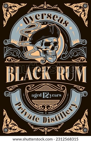Black Rum - ornate vintage decorative label with drawn skull in tricorn hat Royalty-Free Stock Photo #2312568315