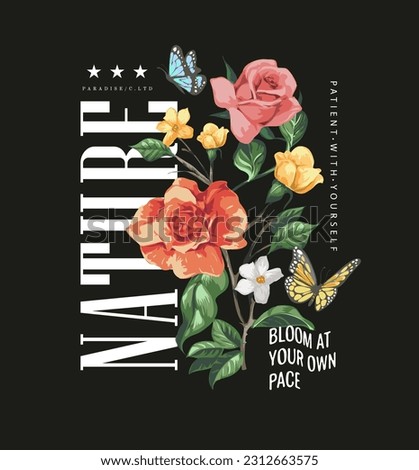 nature slogan with colorful wild flowers and butterflies vector ilustration on black background