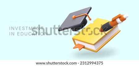 Investments in education. Promotion of educational programs, courses. Successful result. Certified education, graduate specialist. Poster with 3D book, graduate cap, pen Royalty-Free Stock Photo #2312994375