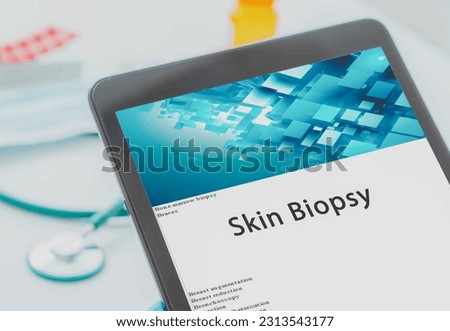 Skin Biopsy medical procedures A procedure that involves removing a small sample of skin for examination to diagnose or assess the severity of a skin condition. Royalty-Free Stock Photo #2313543177