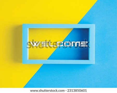 Welcome, welcome letters, text on image, Yellow, Blue background, White text