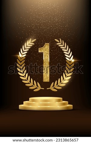 Winners podium with golden number one and laurel wreath with glitter light effect vector illustration. 3D realistic gold confetti and illumination fall on pedestal to celebrate first place of champion Royalty-Free Stock Photo #2313865657