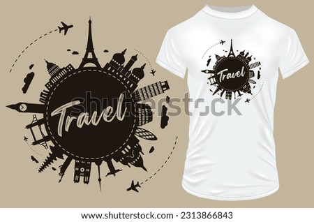 Travel. Silhouette of famous places round the globe. Vector illustration for tshirt, hoodie, website, print, application, logo, clip art, poster and print on demand merchandise.