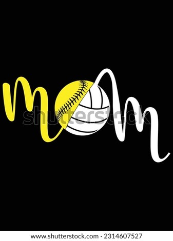 Softball volleyball mom vector art design, eps file. design file for t-shirt. SVG, EPS cuttable design file