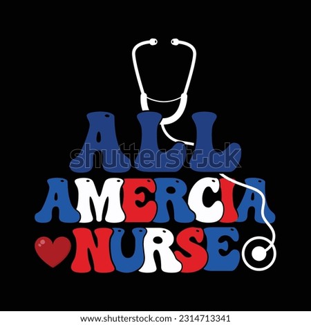 All America Nurse T-Shirt Graphic