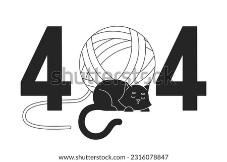 Black cat sleeping with yarn ball black white error 404 flash message. Resting cute pet. Monochrome empty state ui design. Page not found popup cartoon image. Vector flat outline illustration concept
