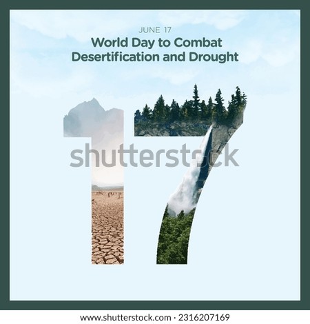 World Day of Combating Desertification and Drought Royalty-Free Stock Photo #2316207169