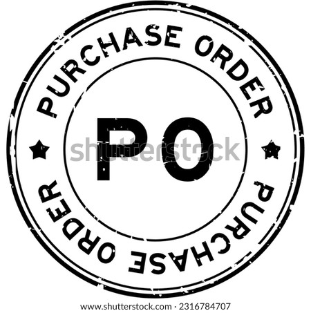 Grunge black PO purchase order word round rubber seal stamp on white background Royalty-Free Stock Photo #2316784707