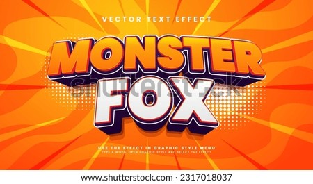 Monster fox 3d editable vector text effect. Comic style text effect. Royalty-Free Stock Photo #2317018037