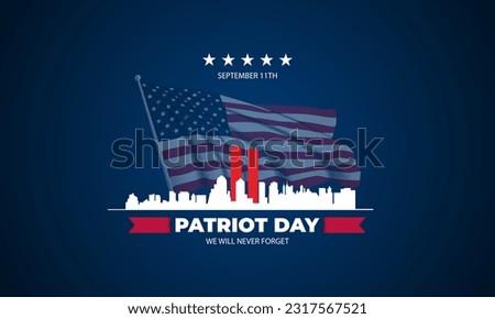 Patriot Day September 11th with New York City background vector illustration Royalty-Free Stock Photo #2317567521