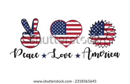 Peace Love America 4th of July Vector and Clip Art
