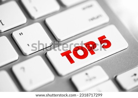 Top 5 text button on keyboard, concept background Royalty-Free Stock Photo #2318717299