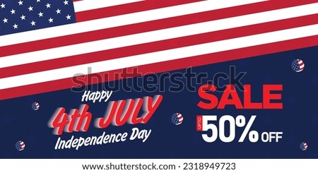 Happy 4th of July. Fourth July Independence Day USA.
Independence Day sale web banner. Independence Day USA social media promotion template. greeting card, banner, poster with United States flag