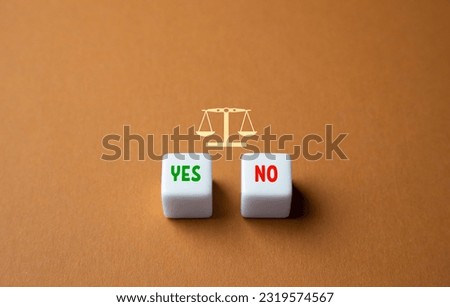Weigh everything for yes or no. Dispute resolution in court. Choice between acceptance and rejection. Weighing the pros and cons. Decision making, voting. Royalty-Free Stock Photo #2319574567