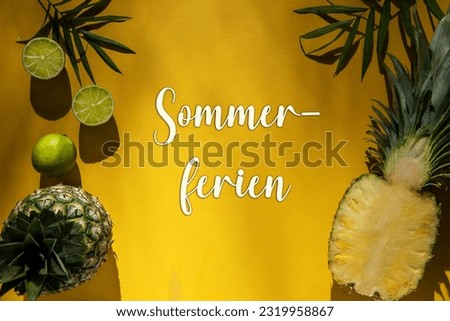Yellow Flat Lay With German Text Sommerferien Means Summer Vacation. Yellow Summer Background With Tropical Fruits Like Lemon And Pineapple And Palm Leaf.