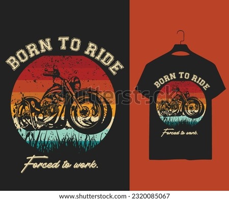 Inspirational motorcycle vintage graphics adventure touring motorbike emblem logo retro vector t shirt design