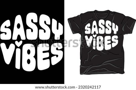 Retro Sassy Vibes, Vintage Summer Beach Shirt, Embrace the Retro Summer Graphic Style!, Great for Wild Camping and Beach Parties Royalty-Free Stock Photo #2320242117