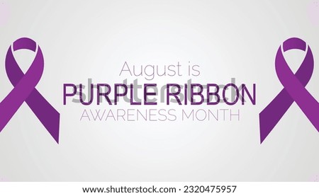 August is purple ribbon awareness month.Bannar, Holiday, poster, card and background design.