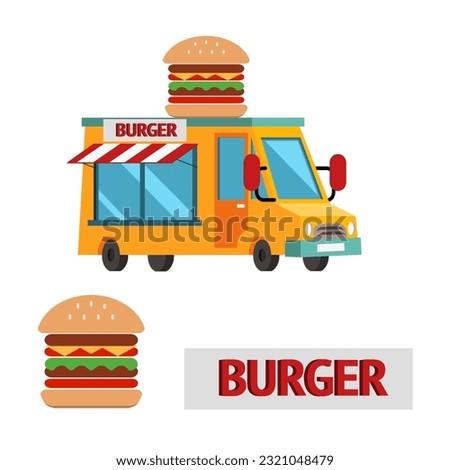 Burger truck. Food truck. Fast food truck