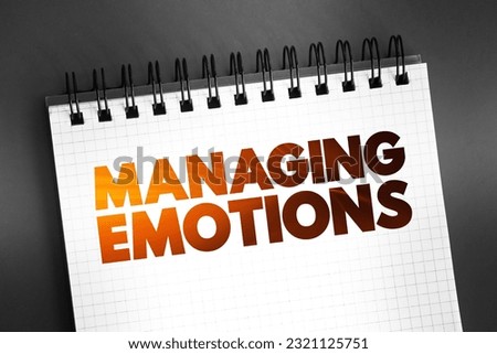 Managing Emotions text quote on notepad, concept background