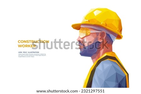 Construction Worker Man Wearing a Uniform, Glasses, and Yellow Safety Helmet. Builder in Hard Hat. Isolated Polygonal Vector Illustration on White Background. Modern Geometrical Low Poly Style. Royalty-Free Stock Photo #2321297551