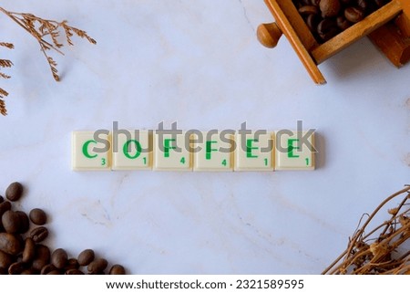 coffee word created on scrabble and coffee elements