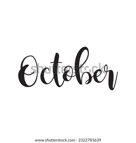 Hand sketched lettering October with leafs drawing. Modern brush calligraphy. Handwritten vector illustration isolated on white background for cards, posters, banners, logo, tags.
