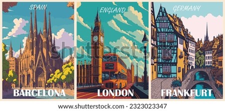 Set of Travel Destination Posters in retro style. Barcelona, Spain, London, England, Frankfurt, Germany prints. European summer vacation, holidays concept. Vintage vector colorful illustrations