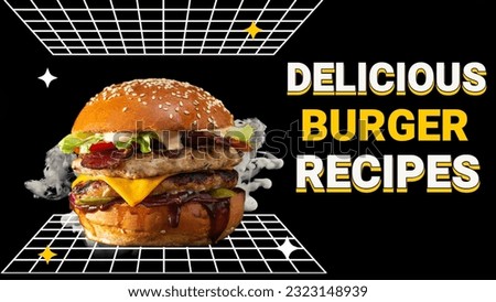 Burger Photo mentioning about Burger Recipies Youtube thumbnail. Royalty-Free Stock Photo #2323148939
