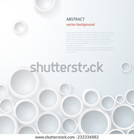 Abstract circle background with drop shadows.  3d geometrical design. Vector illustration.
