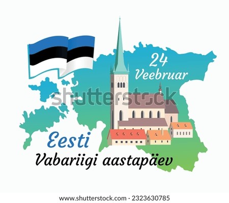 Translation: 24 February, Estonian Independence Day. Vector illustration