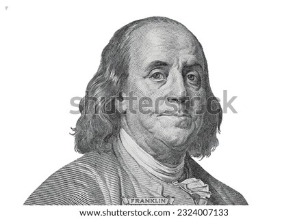 Portrait of Benjamin Franklin. Face Franklin on USA 100 dollar bill closeup isolated. America money Royalty-Free Stock Photo #2324007133