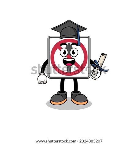 no thru movement road sign mascot with graduation pose , character design