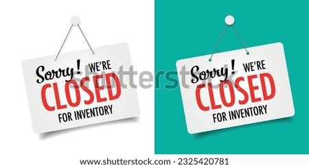 Sorry! we're closed for inventory on door sign Royalty-Free Stock Photo #2325420781